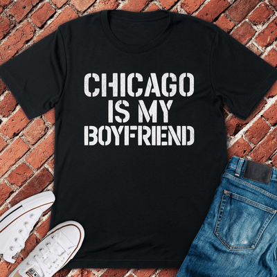 Chicago Boyfriend T-Shirt Gift For Boyfriend - Unisex Graphic Tee