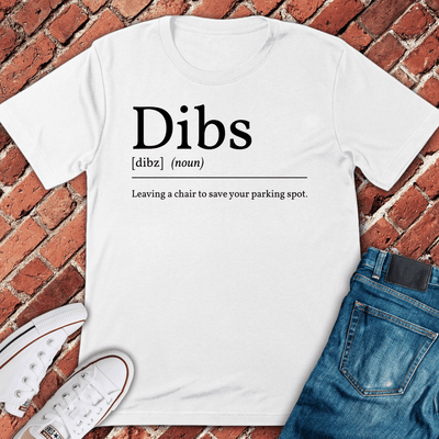 Chicago Dibs T-Shirt Gift For Chicago Lovers - Unisex Graphic Tee