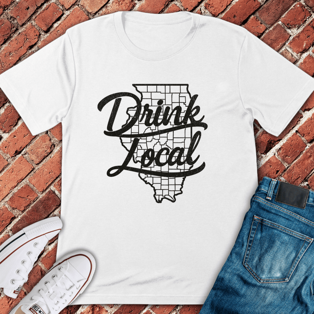 Drink Local T-Shirt Gift For Chicago Lovers - Unisex Graphic Tee