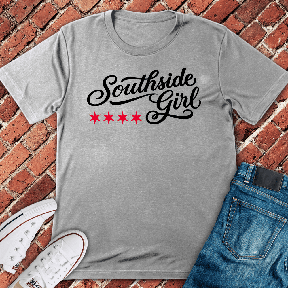 Southside Chick T-Shirt Gift For Women - Chicago Graphic Tee