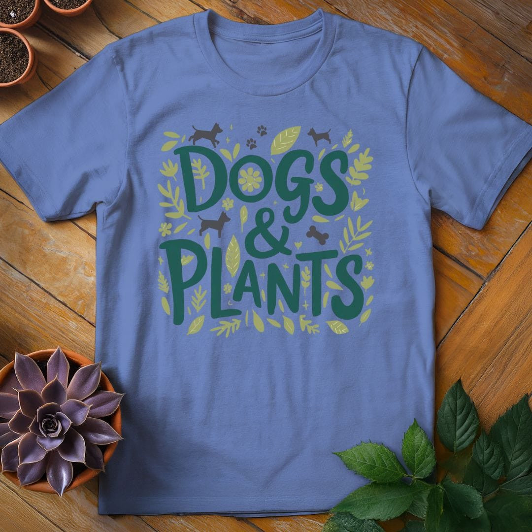Dogs & Plants T-Shirt Gift For Plant Lover - Unisex Graphic Tee