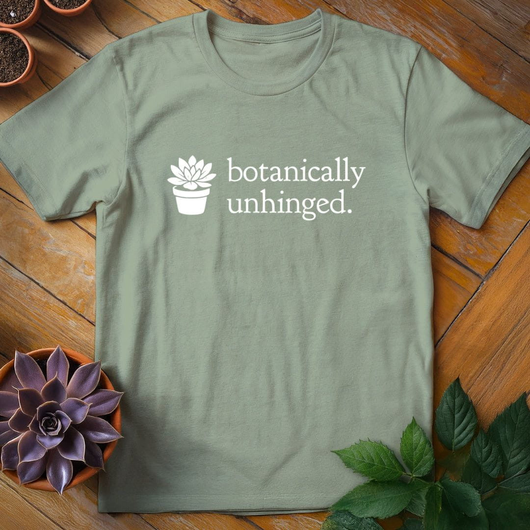 Botanically Unhinged T-Shirt Gift For Plant Lover