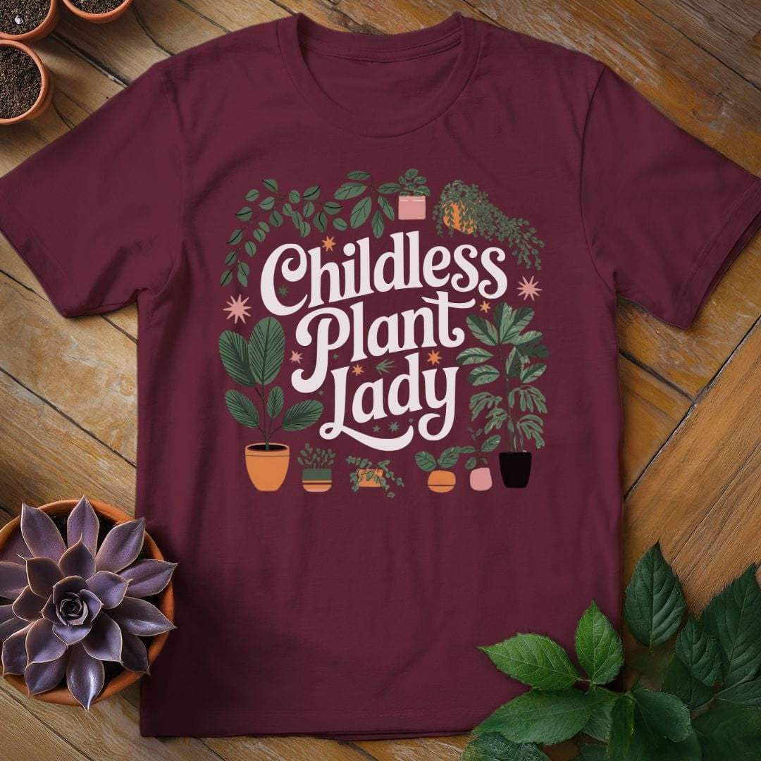 Childless Plant Lady T-Shirt - Graphic Tee - Gift for Plant Lovers