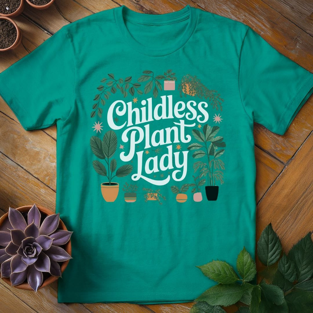 Childless Plant Lady T-Shirt - Graphic Tee - Gift for Plant Lovers