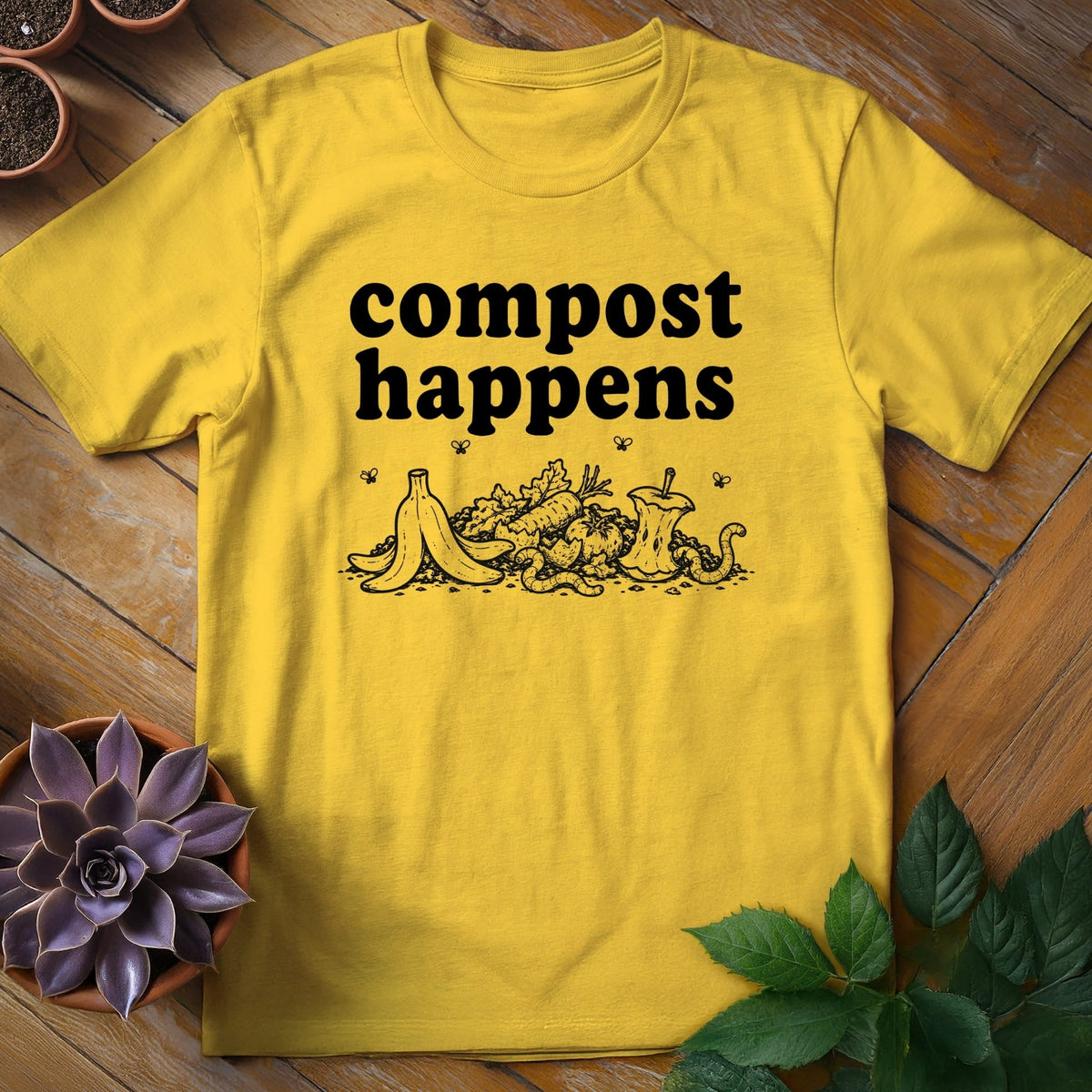 Compost Happens T-Shirt Gift For Plant Lover