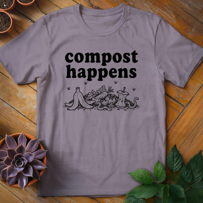 Compost Happens T-Shirt Gift For Plant Lover