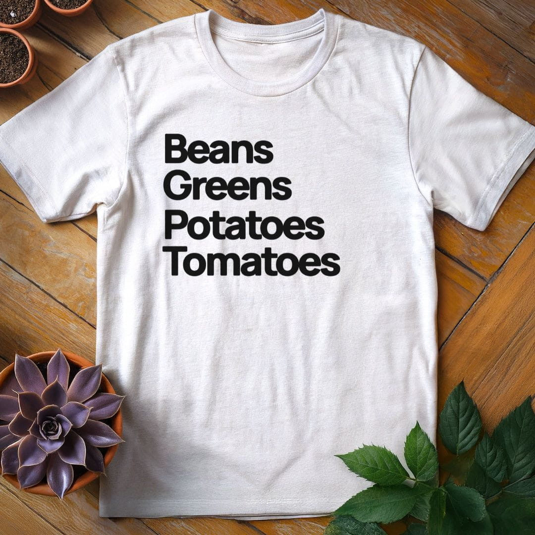 Beans Greens Potatoes Tomatoes T-Shirt Gift For Plant Lover - Unisex Graphic Tee