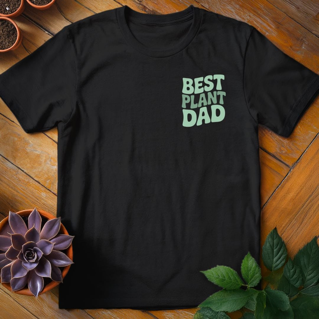 Best Plant Dad T-Shirt Gift For Plant Lover - Unisex Graphic Tee