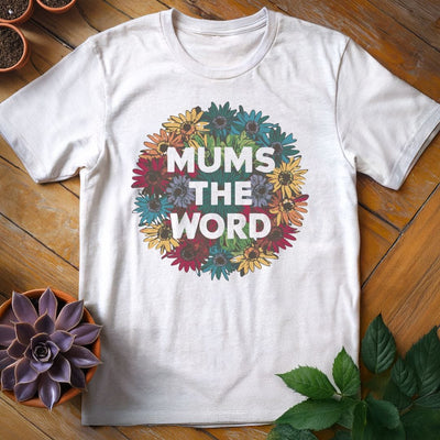 Chrysanthemums the Word T-Shirt Gift For Plant Lover - Unisex Graphic Tee