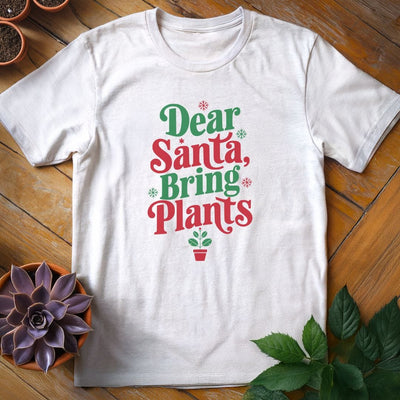 Dear Santa T-Shirt Gift For Plant Lover - Unisex Graphic Tee