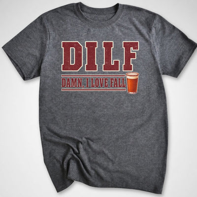 DILF Fall T-Shirt - Funny BBQ Graphic Tee - Gift for BBQ Lovers - Unisex