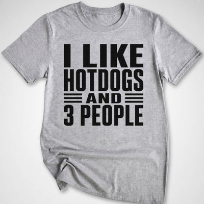 I Like Hotdogs and T-Shirt - Funny BBQ Graphic Tee - Gift for BBQ Lovers - Unisex