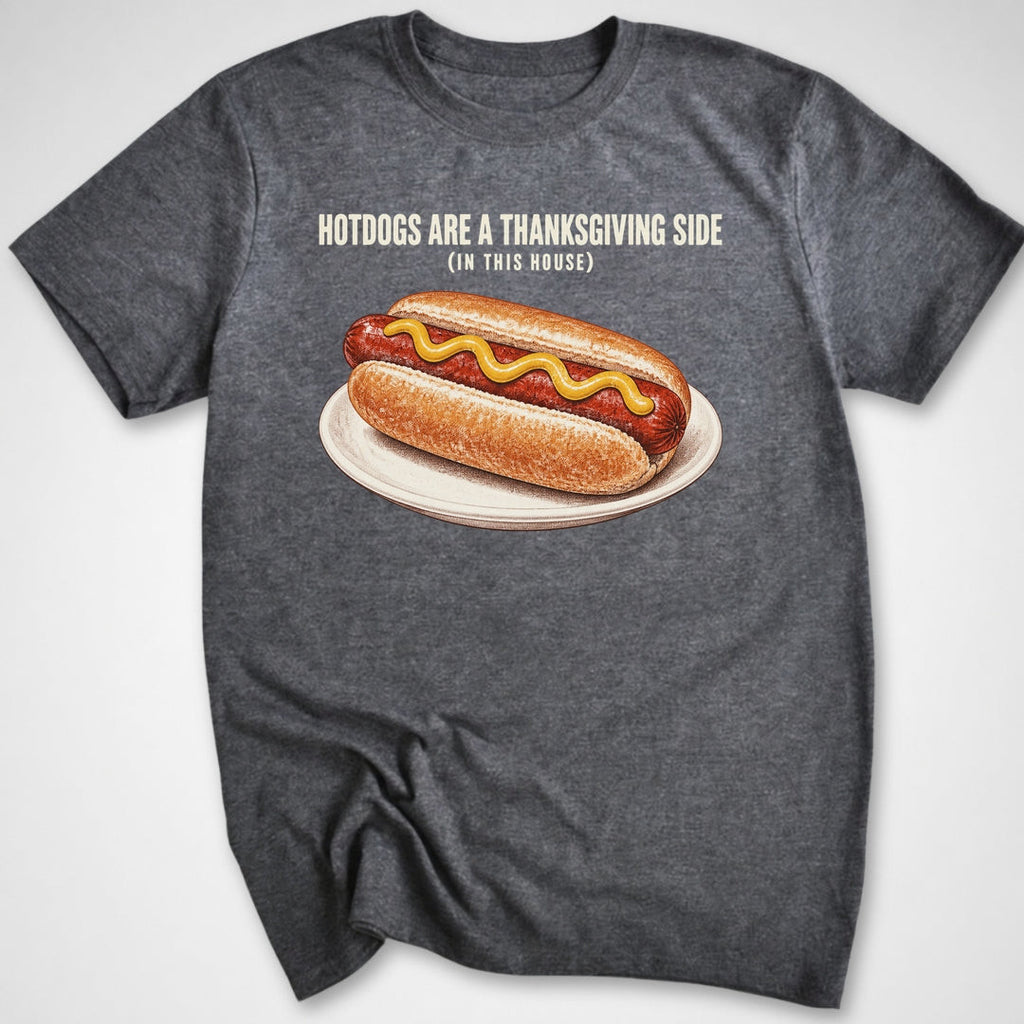 Thanksgiving Side T-Shirt - Funny BBQ Graphic Tee - Gift for BBQ Lovers - Unisex