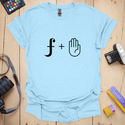 F + Stop T-Shirt - Photography Graphic Tee - Gift for Photographers - Unisex