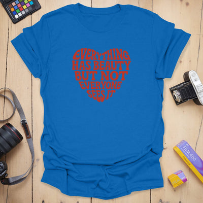 Beauty T-Shirt - Photography Graphic Tee - Gift for Photographers - Unisex