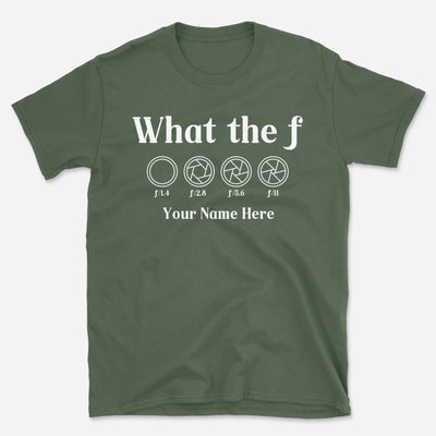 Custom What the F T-Shirt - Photography Graphic Tee - Gift for Photographers - Unisex