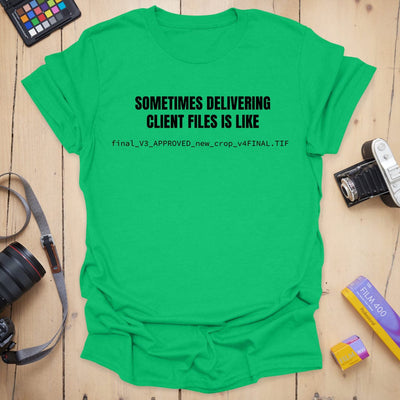 Client Delivery T-Shirt - Photography Graphic Tee - Gift for Photographers - Unisex