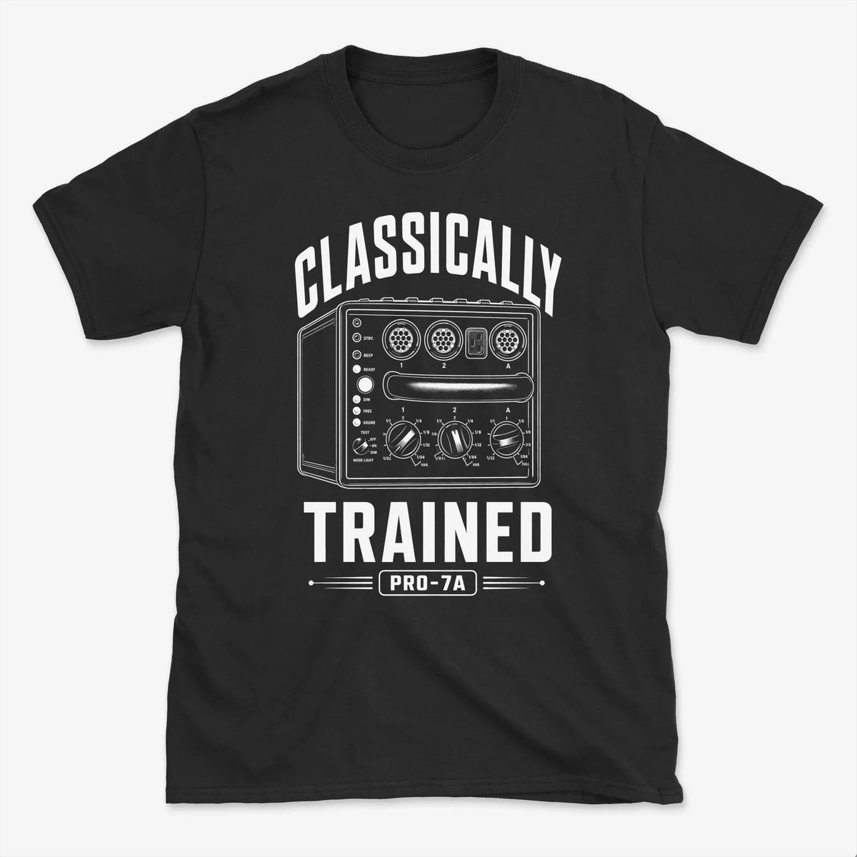 Classically Trained Pro-7A T-Shirt - Photography Graphic Tee - Gift for Photographers - Unisex