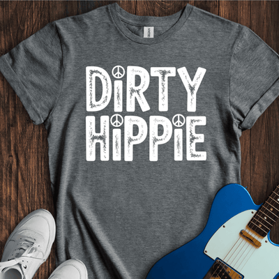 Dirty Hippie T-Shirt - Music Lover Graphic Tee - Gift for Music Lovers - Unisex