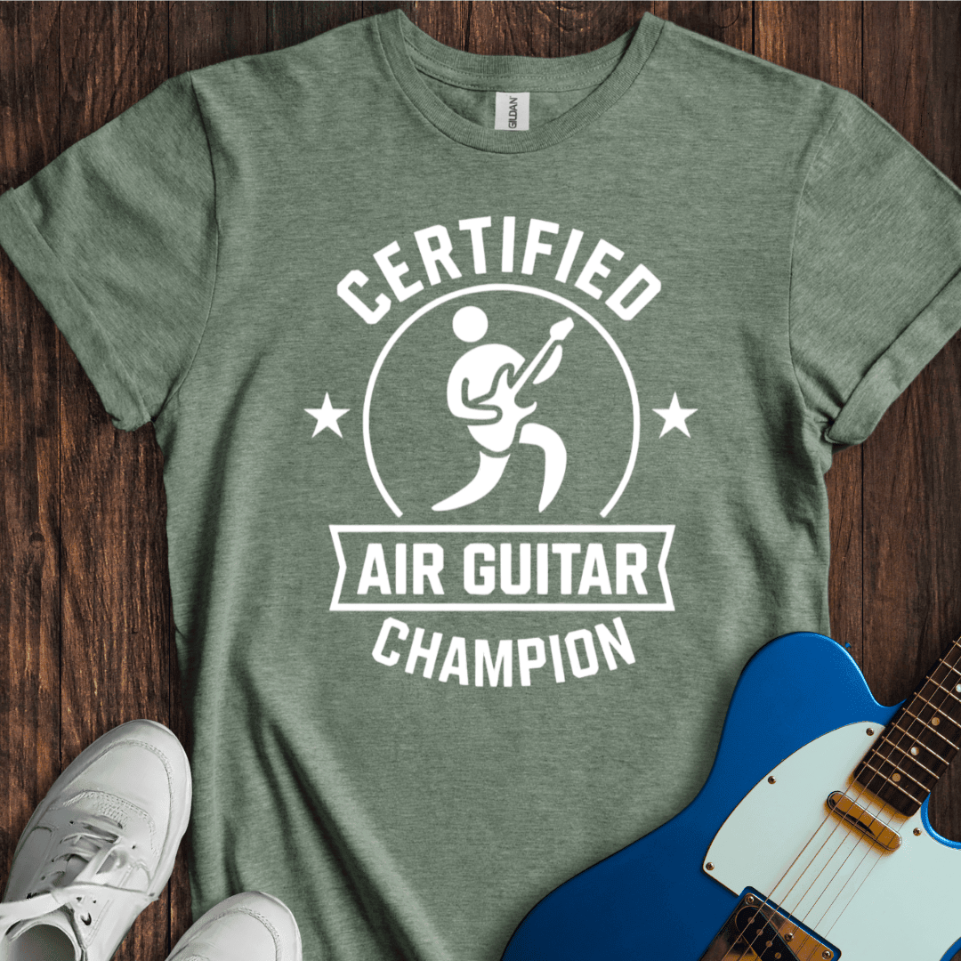 Certified Air Guitar Champion T-Shirt - Music Lover Graphic Tee - Gift for Music Lovers - Unisex