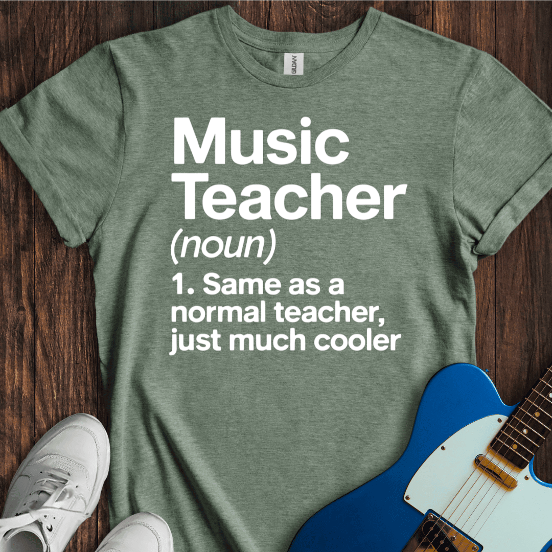 Music Teacher (Definition) T-Shirt - Graphic Tee - Gift for Music Lovers - Unisex