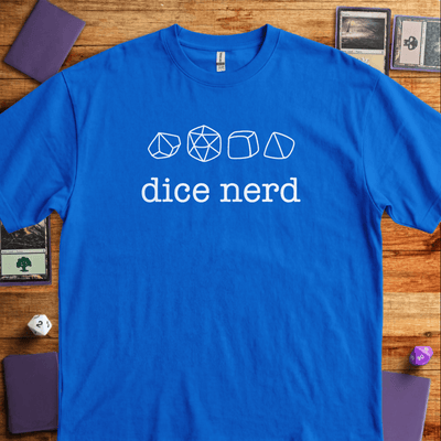 Dice Nerd T-Shirt - Tabletop Gaming Graphic Tee - Gift for Tabletop Gamers - Unisex