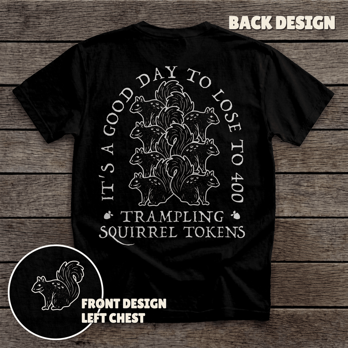 400 Trampling Squirrels T-Shirt - Tabletop Gaming Graphic Tee - Gift for Tabletop Gamers - Unisex