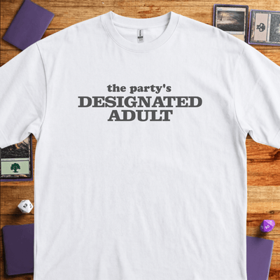 Designated Adult T-Shirt - Tabletop Gaming Graphic Tee - Gift for Tabletop Gamers - Unisex