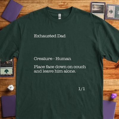 Exhausted Dad T-Shirt - Tabletop Gaming Graphic Tee - Gift for Tabletop Gamers - Unisex