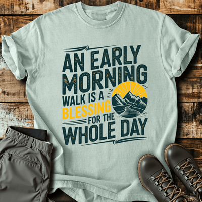 Early Morning Walk T-Shirt - Funny Hiking Graphic Tee - Gift for Hikers - Unisex