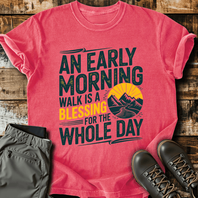 Early Morning Walk T-Shirt - Funny Hiking Graphic Tee - Gift for Hikers - Unisex