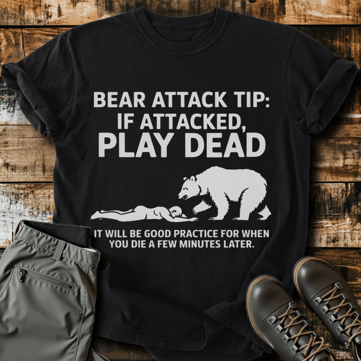 Bear Attack Tip T-Shirt - Funny Hiking Graphic Tee - Gift for Hikers - Unisex