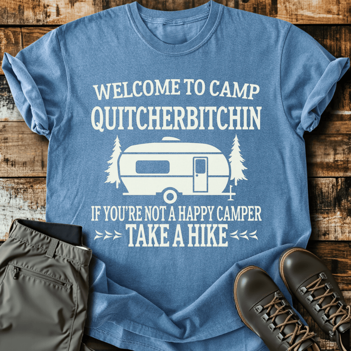 Camp Quit T-Shirt - Funny Hiking Graphic Tee - Gift for Hikers - Unisex