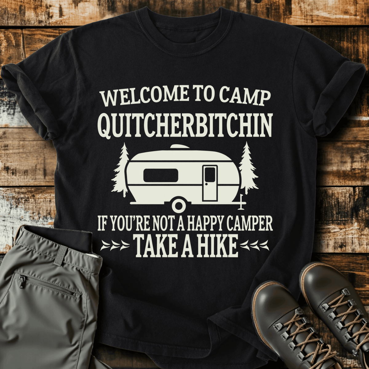 Camp Quit T-Shirt - Funny Hiking Graphic Tee - Gift for Hikers - Unisex