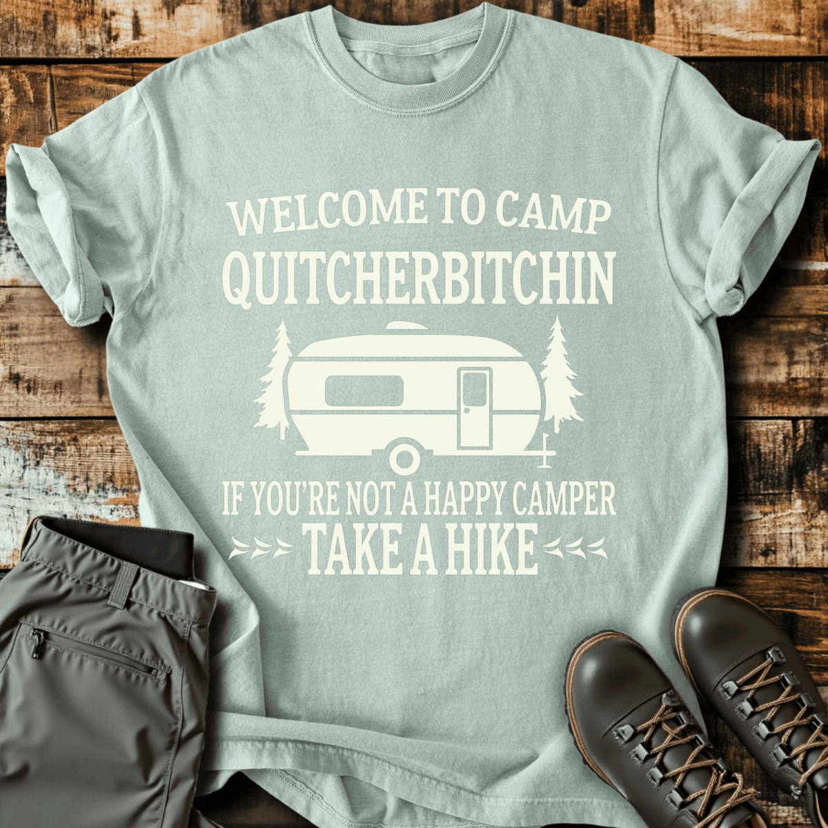 Camp Quit T-Shirt - Funny Hiking Graphic Tee - Gift for Hikers - Unisex