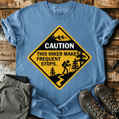 Caution T-Shirt - Funny Hiking Graphic Tee - Gift for Hikers - Unisex