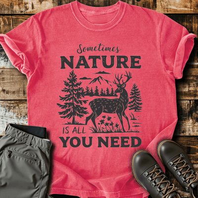 All You Need T-Shirt - Funny Hiking Graphic Tee - Gift for Hikers - Unisex