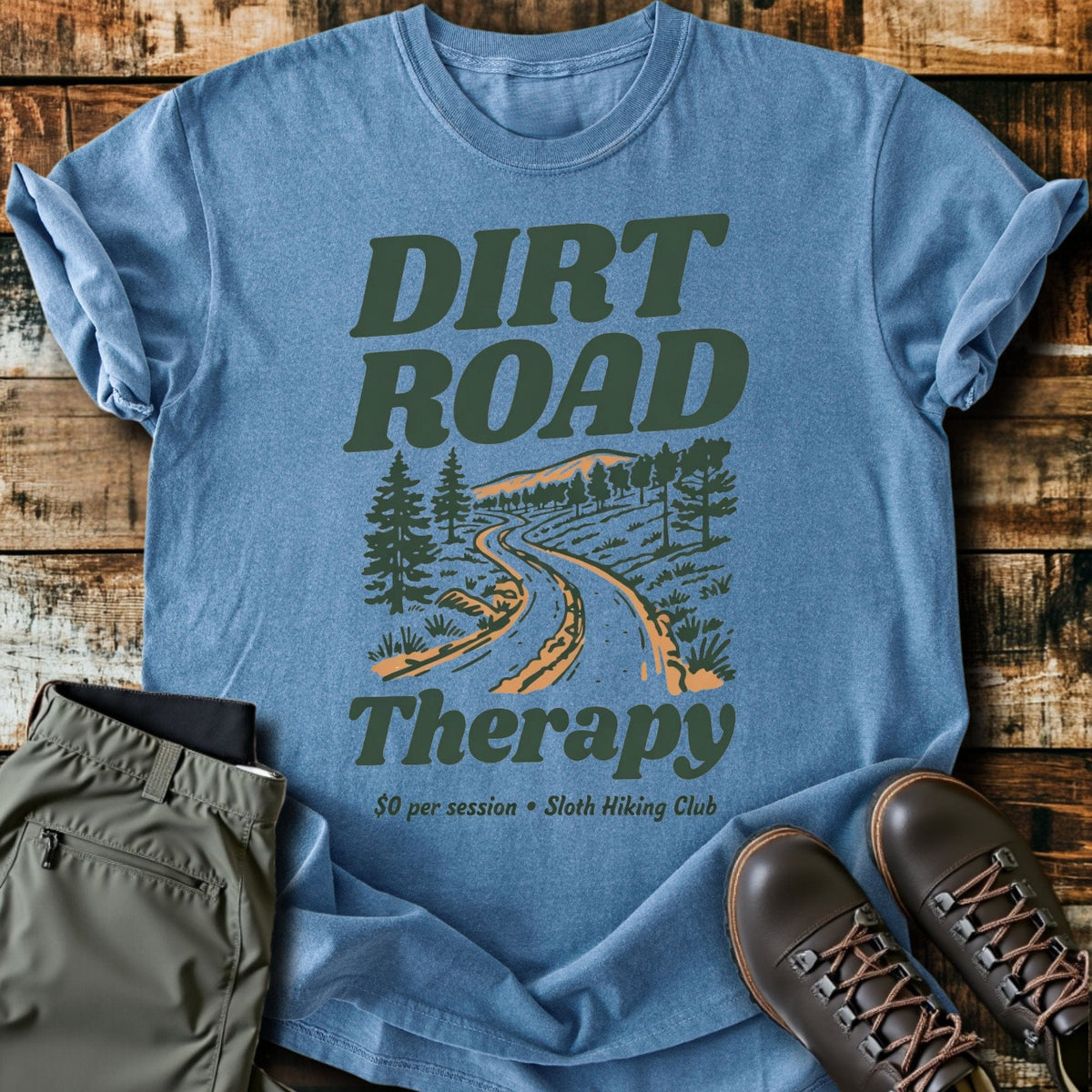 Dirt Road Therapy T-Shirt - Funny Hiking Graphic Tee - Gift for Hikers - Unisex