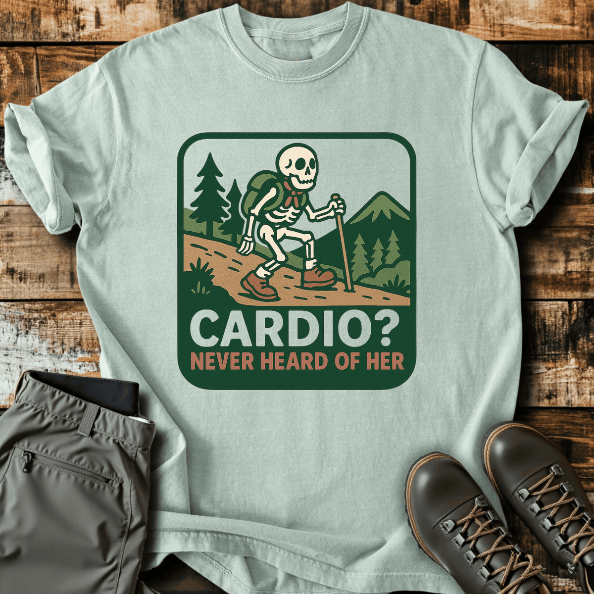 Cardio? T-Shirt - Funny Hiking Graphic Tee - Gift for Hikers - Unisex