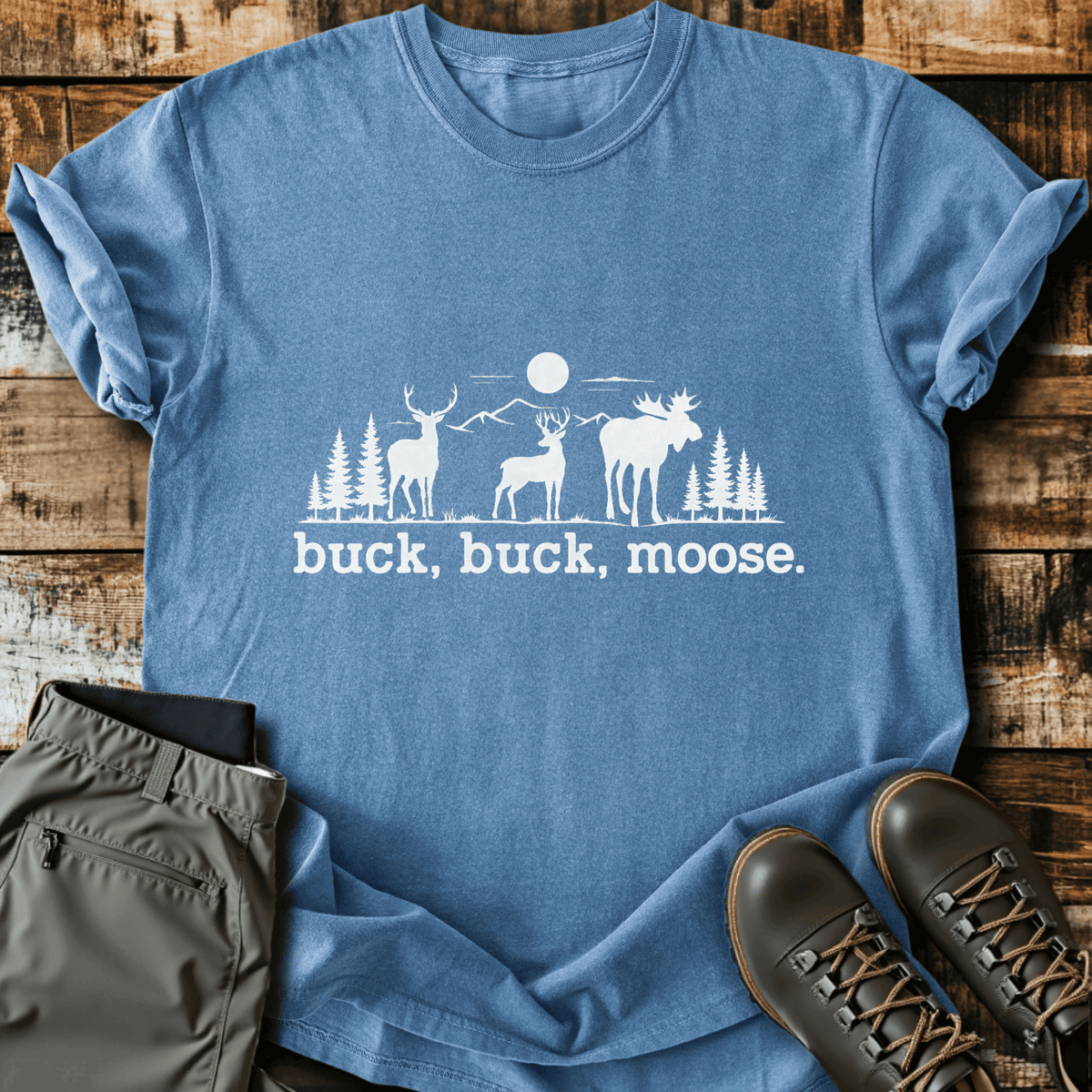 Buck Buck Moose T-Shirt - Funny Hiking Graphic Tee - Gift for Hikers - Unisex