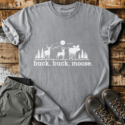 Buck Buck Moose T-Shirt - Funny Hiking Graphic Tee - Gift for Hikers - Unisex
