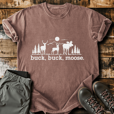 Buck Buck Moose T-Shirt - Funny Hiking Graphic Tee - Gift for Hikers - Unisex