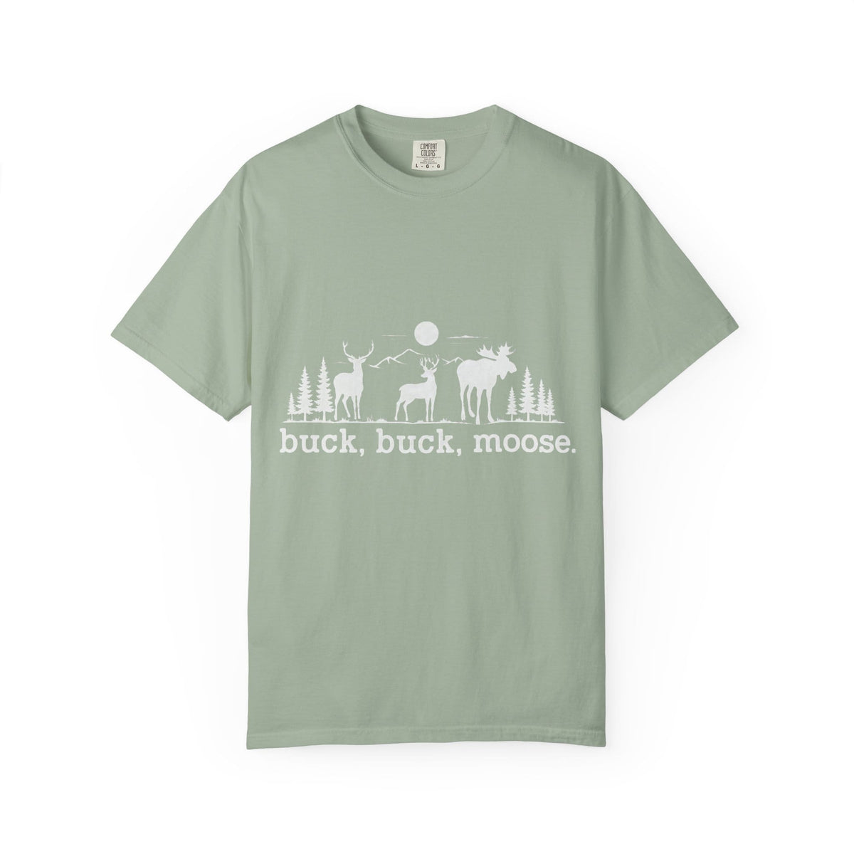 Buck Buck Moose T-Shirt - Funny Hiking Graphic Tee - Gift for Hikers - Unisex