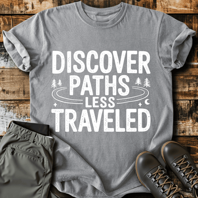 Discover Paths T-Shirt - Funny Hiking Graphic Tee - Gift for Hikers - Unisex