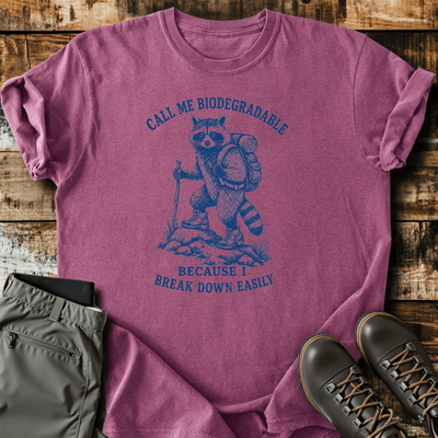 Call Me Biodegradable T-Shirt - Funny Hiking Graphic Tee - Gift for Hikers - Unisex