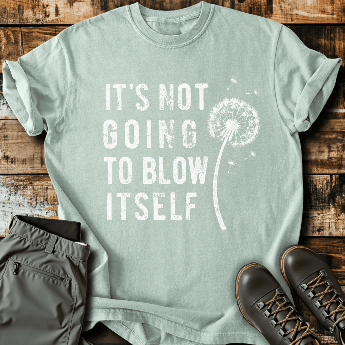 Blow Itself T-Shirt - Funny Hiking Graphic Tee - Gift for Hikers - Unisex