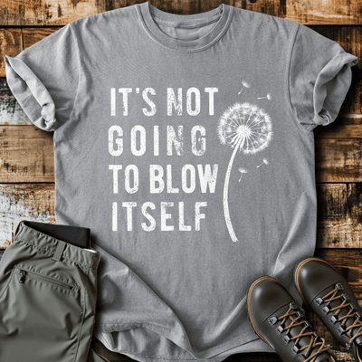 Blow Itself T-Shirt - Funny Hiking Graphic Tee - Gift for Hikers - Unisex