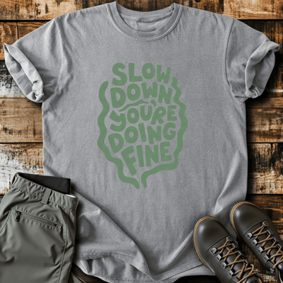 Doing Fine T-Shirt - Funny Hiking Graphic Tee - Gift for Hikers - Unisex