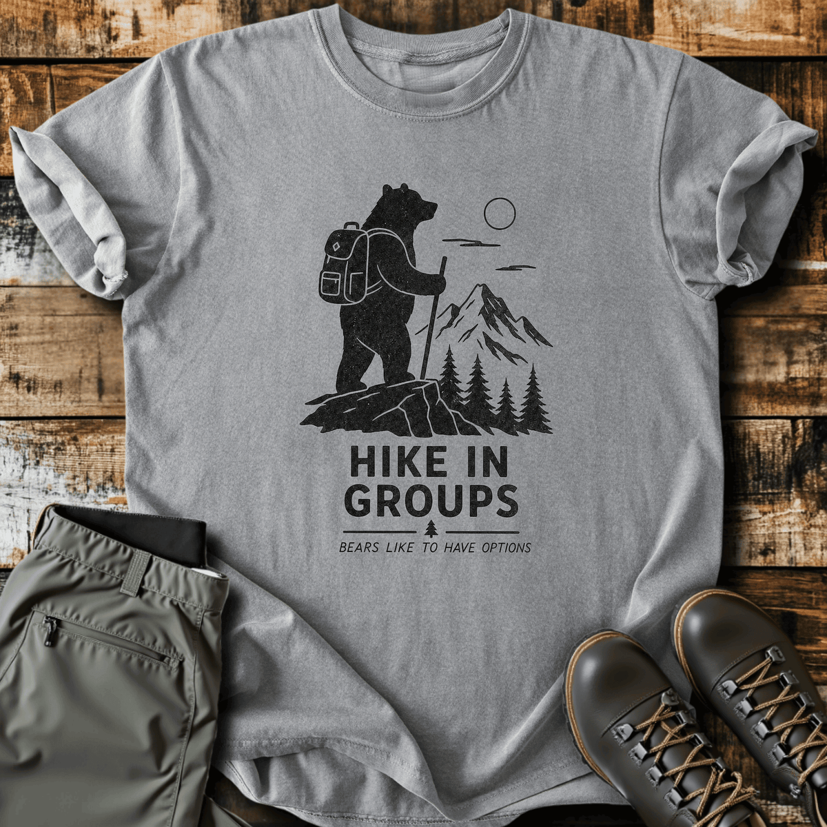 Bears Like Options T-Shirt - Funny Hiking Graphic Tee - Gift for Hikers - Unisex