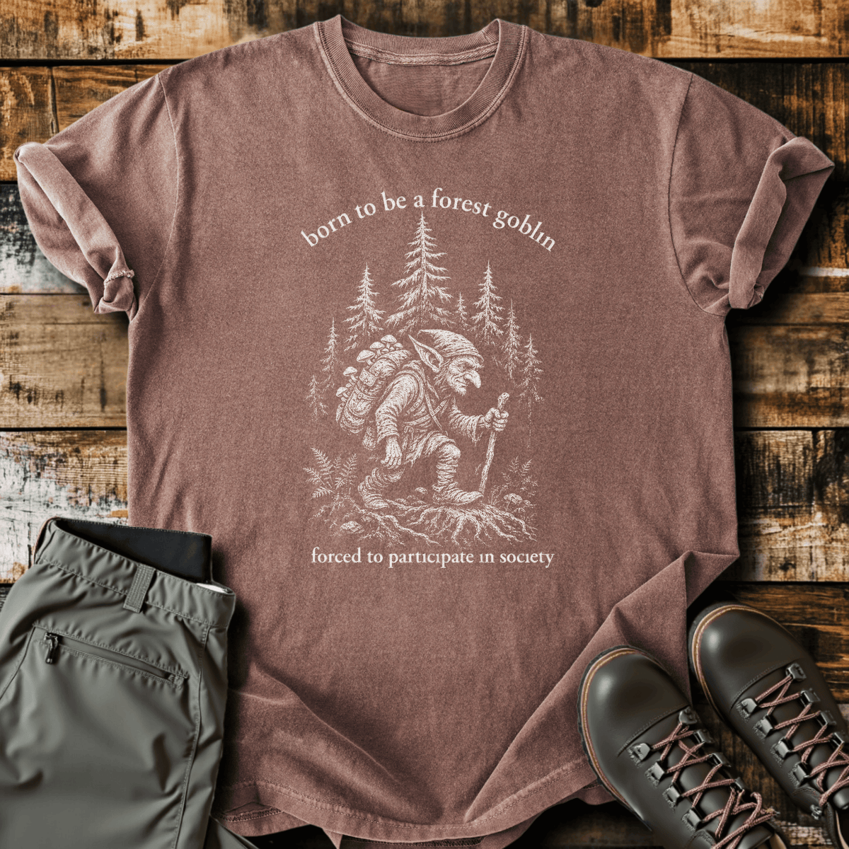 Forest Goblin T-Shirt - Funny Hiking Graphic Tee - Gift for Hikers - Unisex